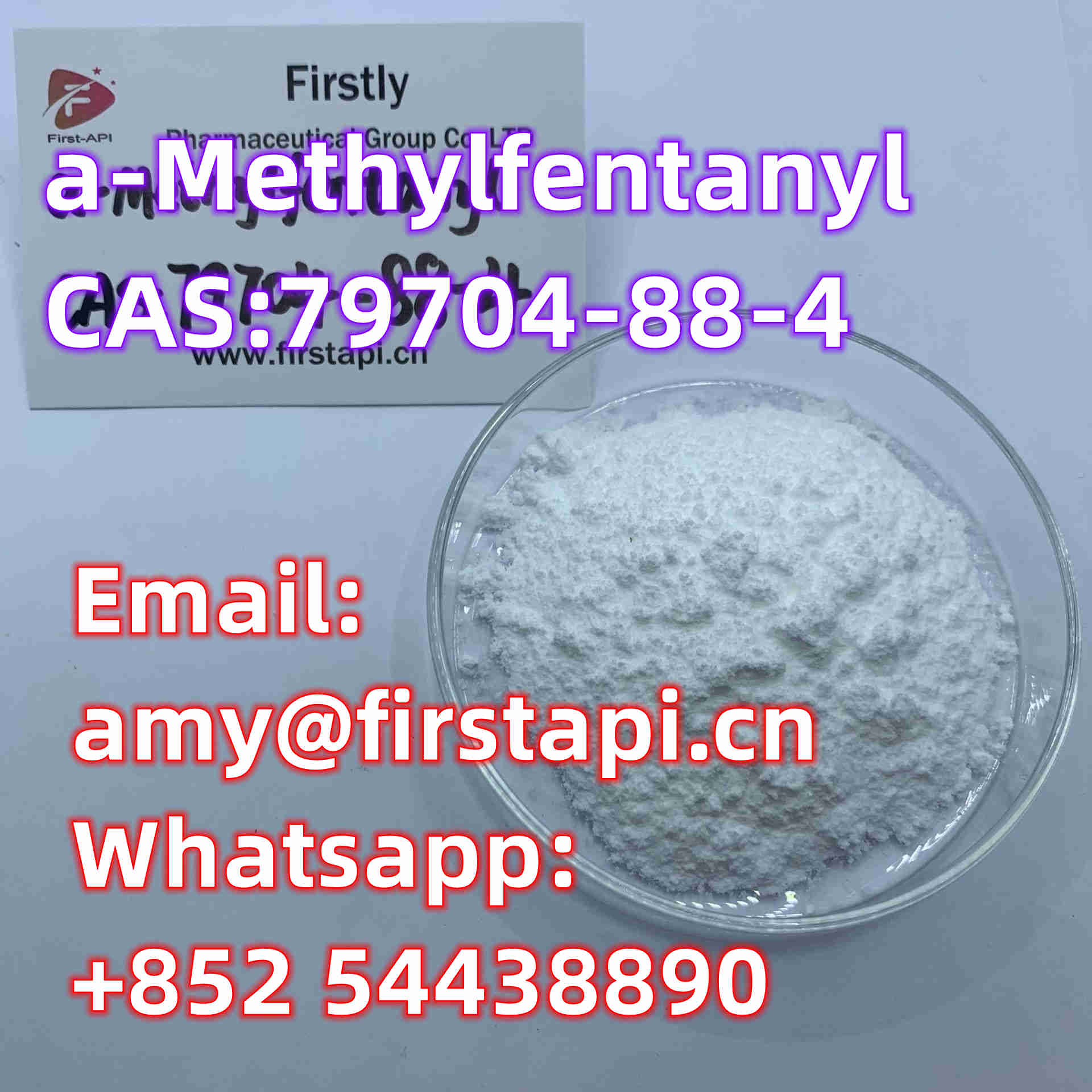 CAS No.:	79704-88-4,Whatsapp:+852 54438890,Chemical Name:	a-Methyl Fentanyl,, - photo