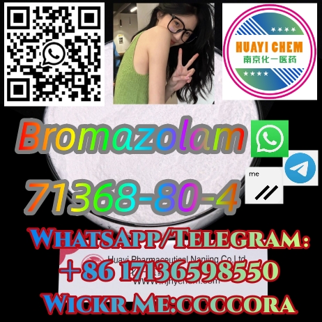 Bromazolam71368-80-4 WhatsApp/Telegram：＋86 17136598550Factory 99% Pure Top supplier - photo