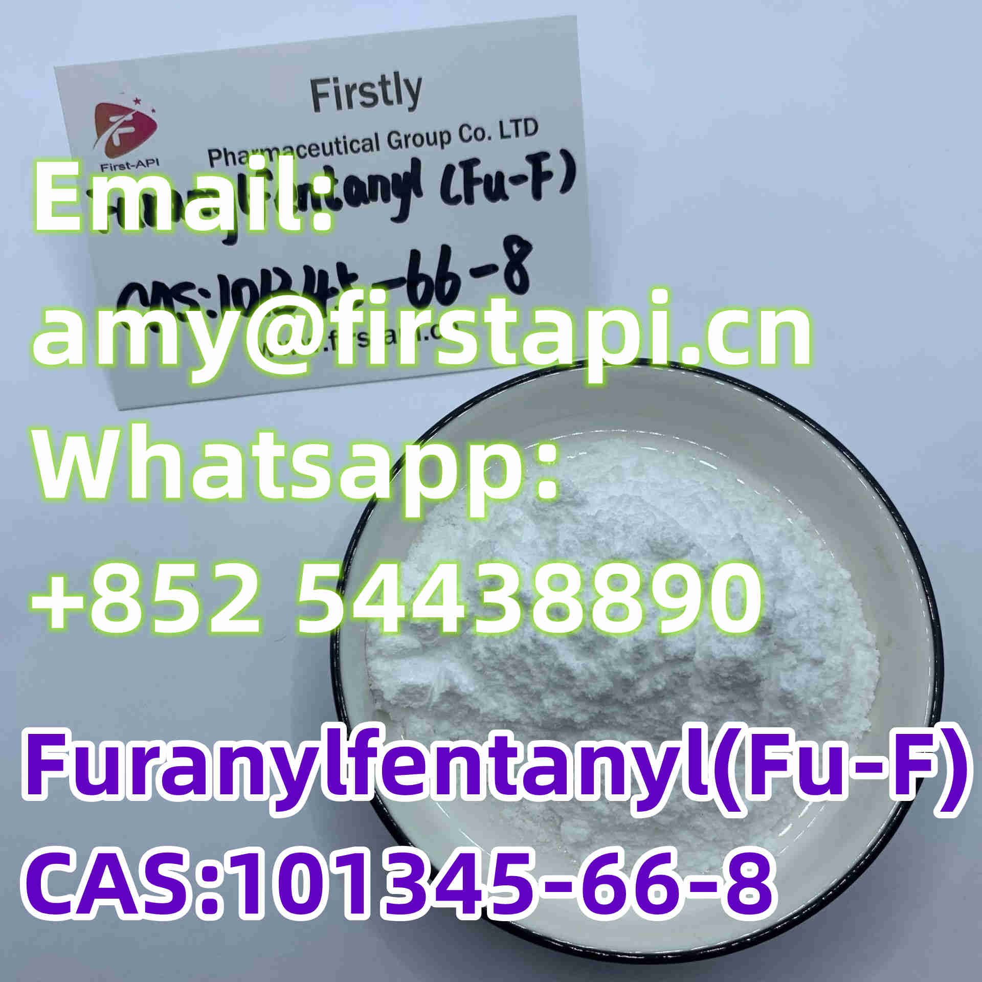CAS No.:	101345-66-8,Furanylfentanyl,Whatsapp:+852 54438890,high-quality - photo