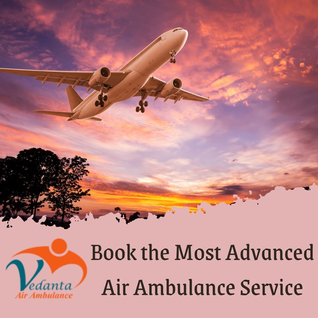 Avail of Vedanta Air Ambulance Service in Aurangabad for Life-Care Expert Doctor Team - photo