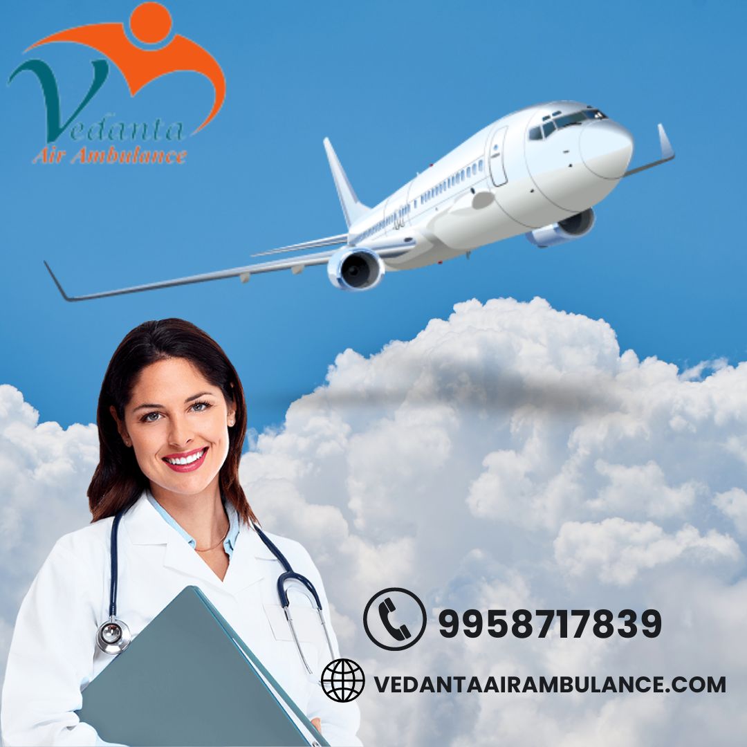 Select Vedanta Air Ambulance Service in Dibrugarh for Expert Healthcare Medical Team - photo