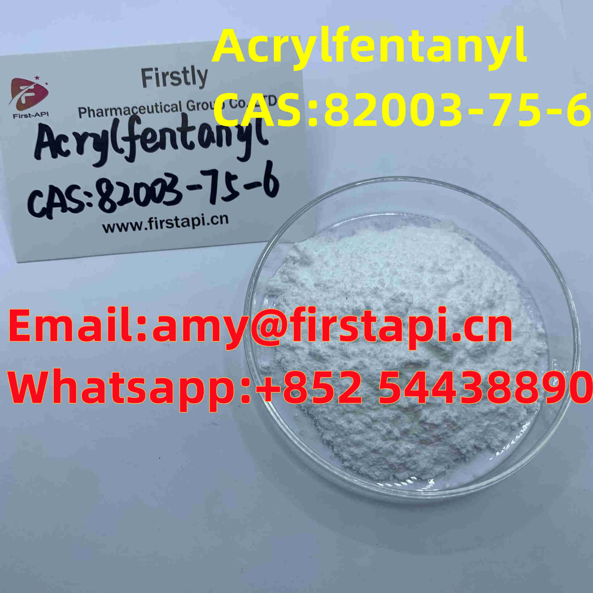 Acrylfentanyl,Whatsapp:+852 54438890,CAS No.:	82003-75-6 - photo